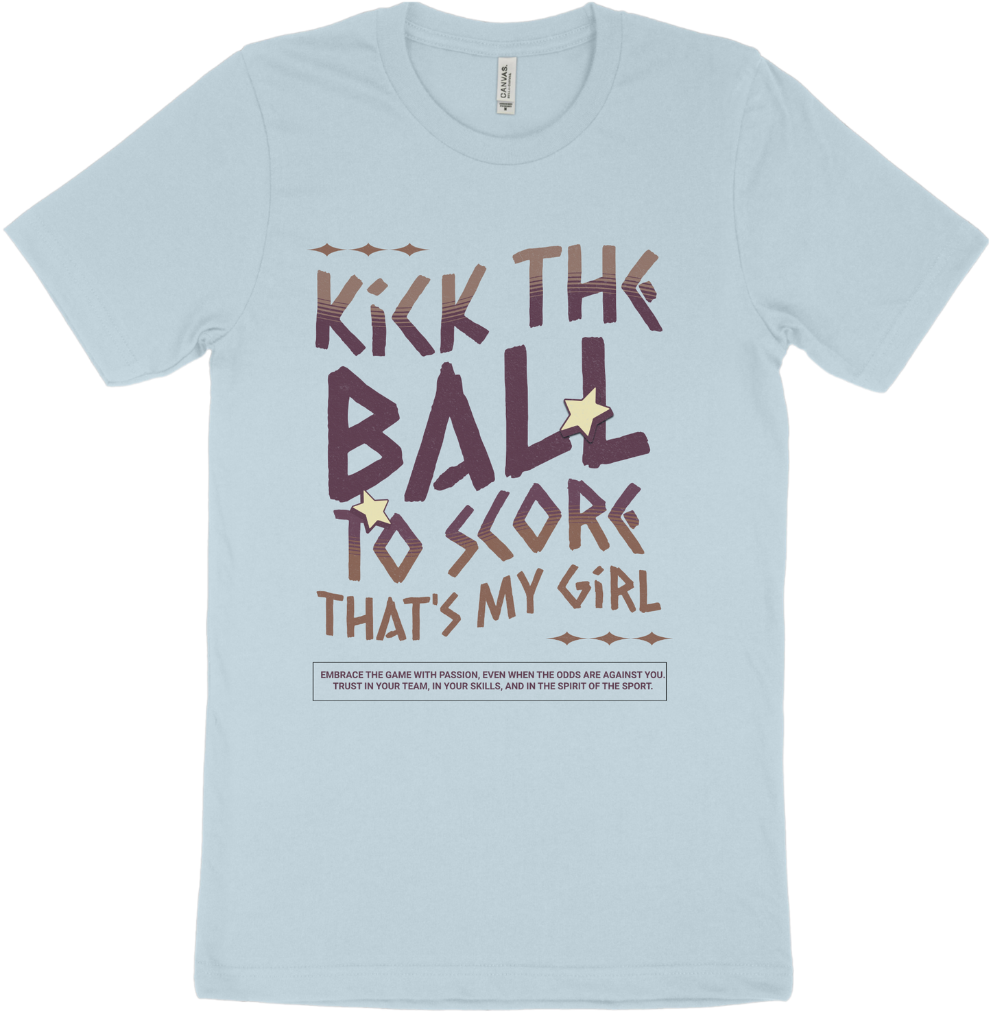 "Kick The Ball" T-shirt.