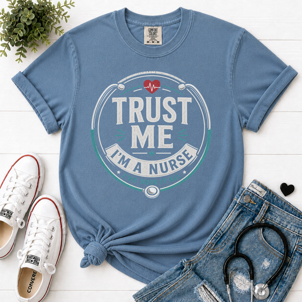 Trust Me Im a Nurse flatlay Blue Jean